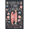 Marriage in the Time of Corona