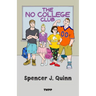 The No College Club