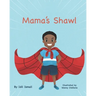 Mama's Shawl