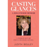 Casting Glances
