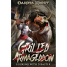 Grilled Armageddon