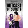 Outcast of Society