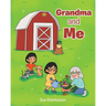 Grandma and Me