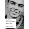 Love and Revolutionary Greetings: An Ohio Boy in the Spanish Civil War