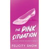 The Pink Situation