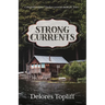 Strong Currents