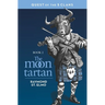 The Moon Tartan: Quest of the Five Clans