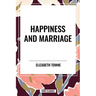 Happiness and Marriage