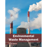 Environmental Waste Management