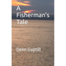 A Fisherman's Tale