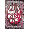 Metamorphoses: (Penguin Classics Deluxe Edition)