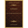 Ecclesiasticus: From The Apocrypha Printed In 1611