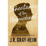 Inheritance of the Unburdened