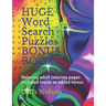HUGE Word Search Puzzles BONUS BOOK: Relaxing adult coloring pages included inside as added bonus