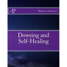 Dowsing and Self-Healing