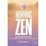 Morning Zen