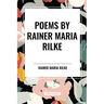 POEMS by RAINER MARIA RILKE