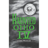Haunted Ohio: Restless Spirits