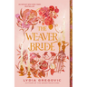 The Weaver Bride: Book 1