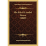 The Life Of Ashbel Green (1849)