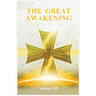 The Great Awakening Volume VII