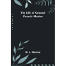 The Life of General Francis Marion