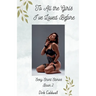 To All the Girls I've Loved Before: Sexy Short Stories Book 2