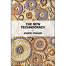 The New Technocracy