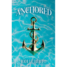 Anchored