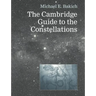 The Cambridge Guide to the Constellations