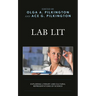 Lab Lit: Exploring Literary and Cultural Representations of Science
