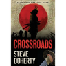 Crossroads: A Jonathan Preston Novel