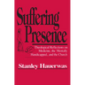 Suffering Presence: Theological Reflections on Medicine, the Mentally Handicapped, and the Church