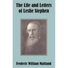 The Life and Letters of Leslie Stephen