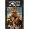 The Mostly True Story of Rudabaugh and Webb