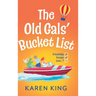 The Old Gals' Bucket List