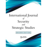 International Journal of Security and Strategic Studies: Maiden Edition