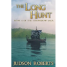 The Long Hunt: Book 4 of The Strongbow Saga