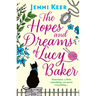 The Hopes and Dreams of Lucy Baker
