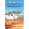 A School in Africa: Peterhouse. Education in Rhodesia and Zimbabwe1955-2005