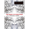 The Enemy of Everything