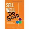 Sell Well, Do Good: DQ Selling for Social Enterprises