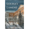 Louisa's Lament