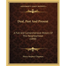 Deal, Past And Present: A Full And Comprehensive History Of This Neighborhood (1890)