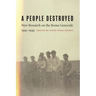 A People Destroyed: New Research on the Roma Genocide, 1941-1945