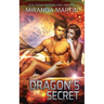 Dragon's Secret: A SciFi Alien Romance