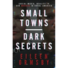 Small Towns, Dark Secrets