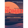 The Nomad: Diaries of Isabelle Eberhardt