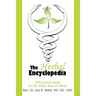 The Herbal Encyclopedia: A Practical Guide to the Many Uses of Herbs