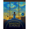 Windows to Worlds: The Art of Devin Elle Kurtz